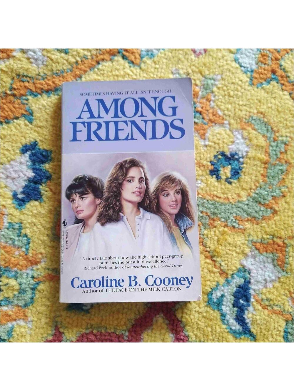 Among Friends Caroline B Cooney Signed Paperback Vintage 80s book